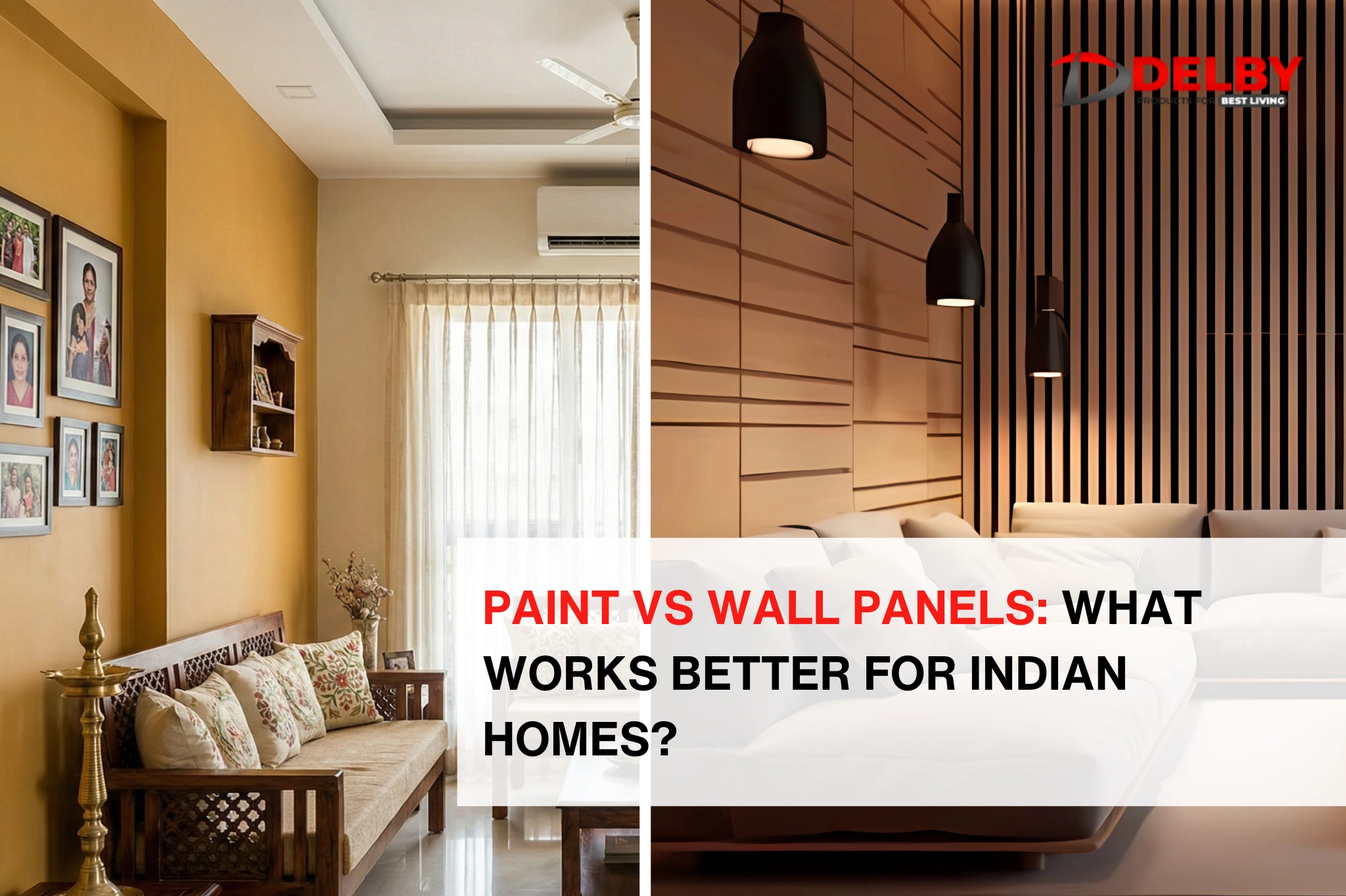 Paint vs Wall Panels: What Works Better for Indian Homes?