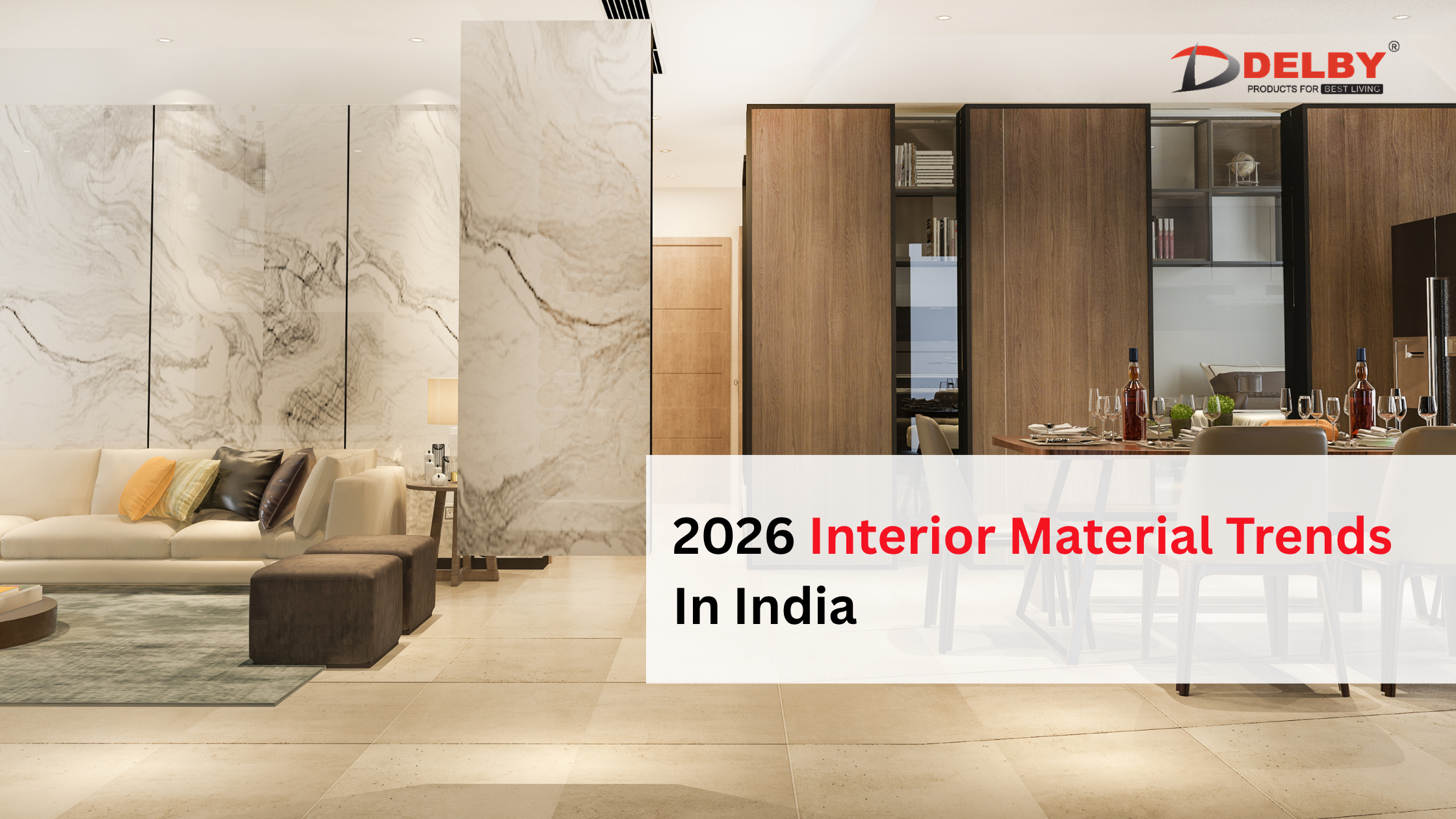 2026 Interior Material Trends In India