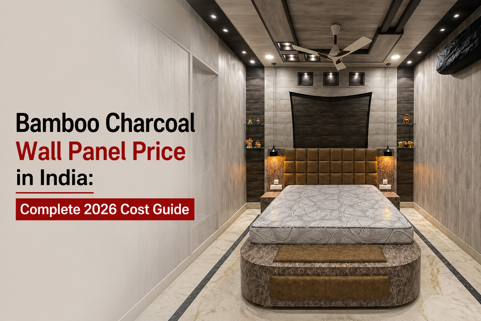 Bamboo Charcoal Wall Panel Price in India: Complete 2026 Cost Guide